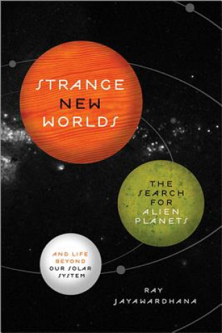 Buch Strange New Worlds Jay Jayawardhana