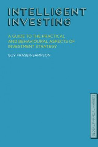 Book Intelligent Investing Guy Fraser Sampson