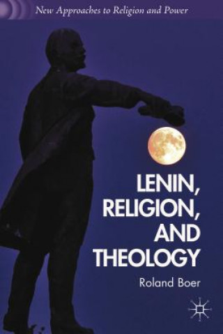 Könyv Lenin, Religion, and Theology Roland Boer