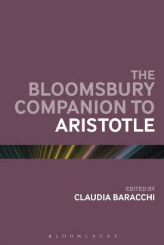 Kniha Bloomsbury Companion to Aristotle Claudia Baracchi