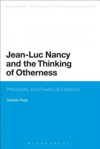 Książka Jean-Luc Nancy and the Thinking of Otherness Daniele Rugo