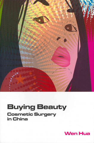 Kniha Buying Beauty Wen Hua