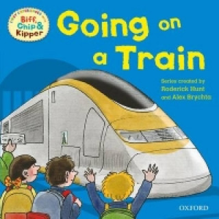 Book Oxford Reading Tree Read With Biff, Chip, and Kipper: First Experiences: Going on a Train Hunt Young