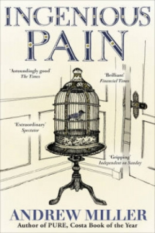 Knjiga Ingenious Pain Andrew Miller