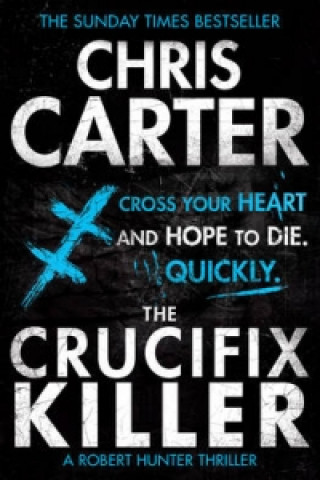 Kniha Crucifix Killer Chris Carter