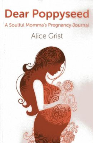 Buch Dear Poppyseed Alice Grist