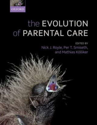 Kniha Evolution of Parental Care Mathias Kolliker
