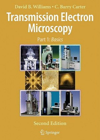 Kniha Transmission Electron Microscopy David B Williams
