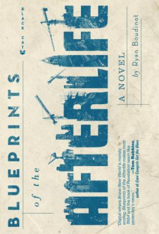 Carte Blueprints of the Afterlife Ryan Boudinot