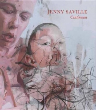 Kniha Jenny Saville Continuum Jenny Saville