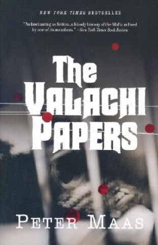 Kniha Valachi Papers Peter Maas