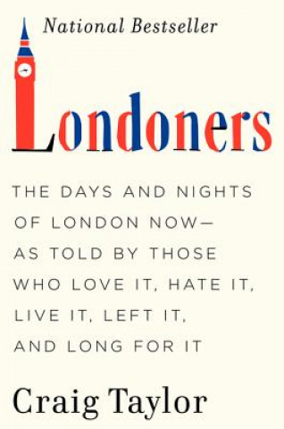 Книга Londoners Craig Taylor