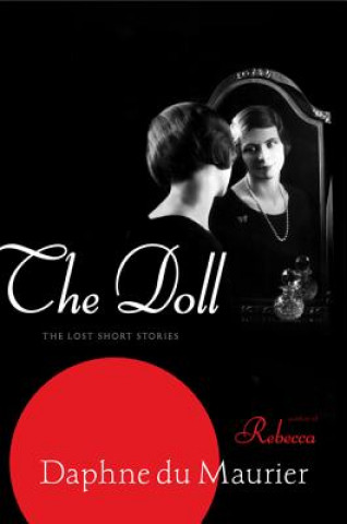 Könyv Doll Daphne Du Maurier