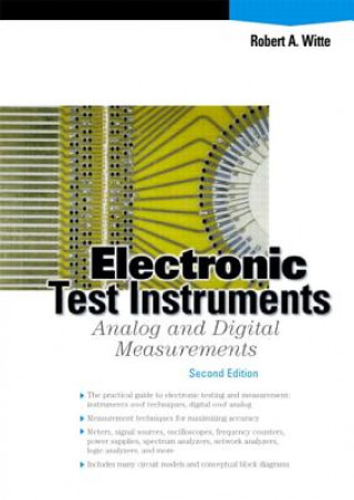 Kniha Electronic Test Instruments Robert A Witte