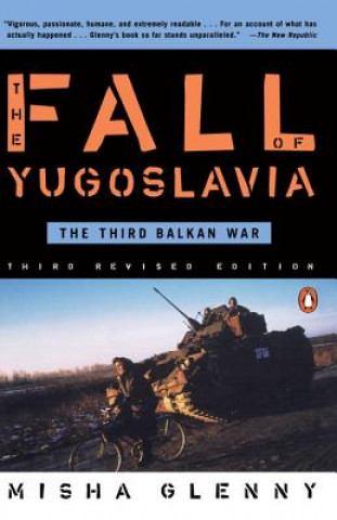 Carte Fall of Yugoslavia Misha Glenny