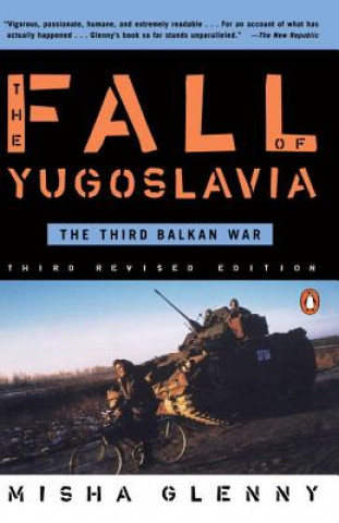 Livre Fall of Yugoslavia Misha Glenny