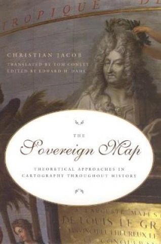 Книга Sovereign Map Christian Jacob