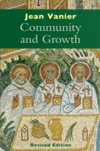 Książka Community and Growth Jean Vanier