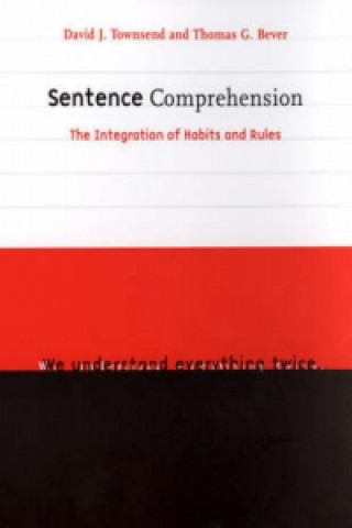 Kniha Sentence Comprehension David J Townsend