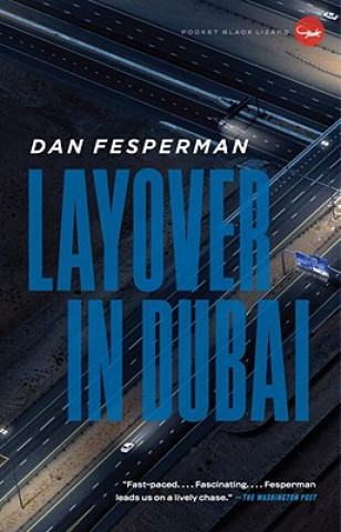 Könyv Layover in Dubai Dan Fesperman