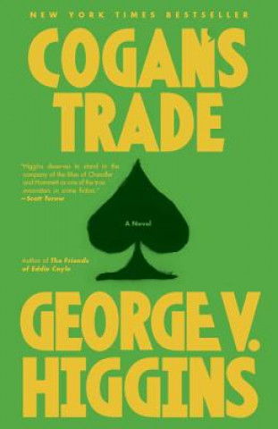 Kniha Cogan's Trade George V Higgins