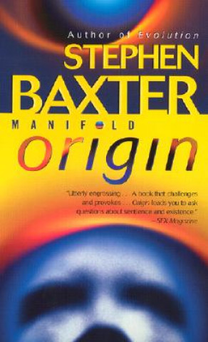Knjiga Manifold: Origin Stephen Baxter