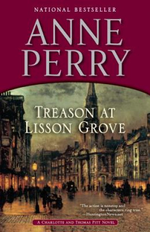 Carte Treason at Lisson Grove Anne Perry