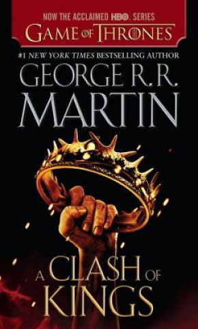 Carte A Clash of Kings (HBO Tie-in Edition) : A Song of Ice and Fire: Book Two George R. R. Martin