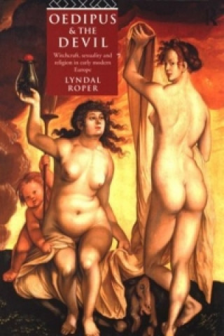 Könyv Oedipus and the Devil Lyndal Roper