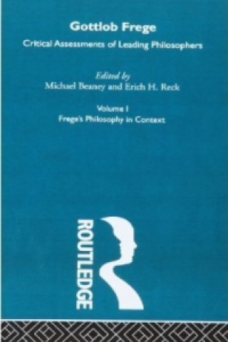 Könyv Gottlob Frege Michael Beaney