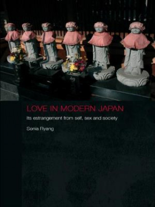 Kniha Love in Modern Japan Sonia Ryang