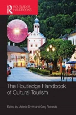 Kniha Routledge Handbook of Cultural Tourism Melanie Smith