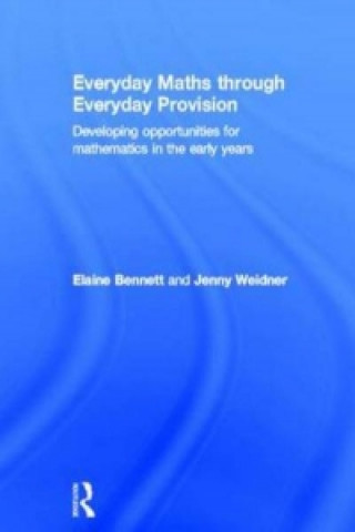 Carte Everyday Maths through Everyday Provision Bennett