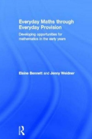 Buch Everyday Maths through Everyday Provision Bennett