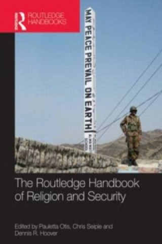 Kniha Routledge Handbook of Religion and Security Chris Seiple