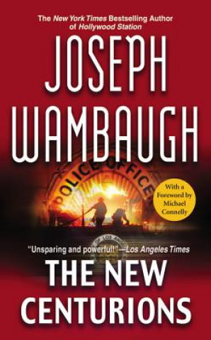 Kniha New Centurions Joseph Wambaugh