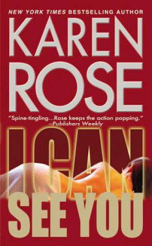 Livre I Can See You Karen Rose