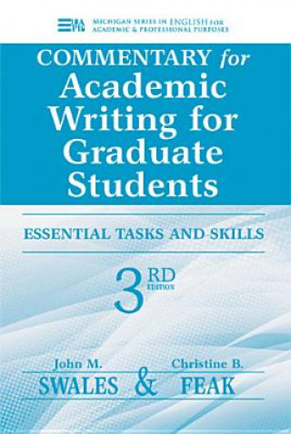 Kniha Commentary for Academic Writing for Graduate Students John M Swales