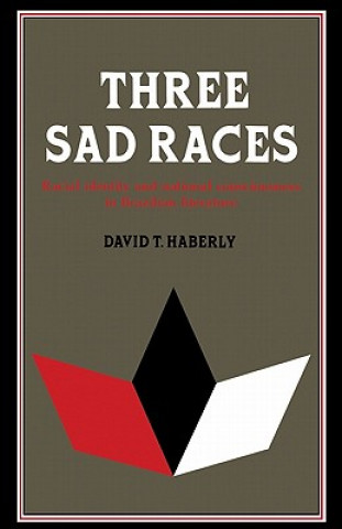 Książka Three Sad Races David T Haberly