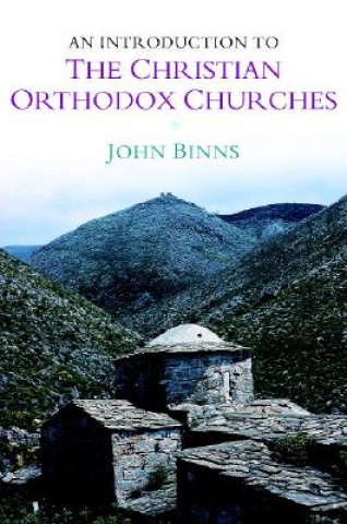 Książka Introduction to the Christian Orthodox Churches John Binns