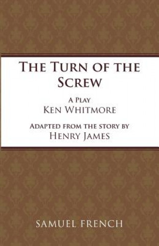 Könyv Turn of the Screw Ken Whitmore