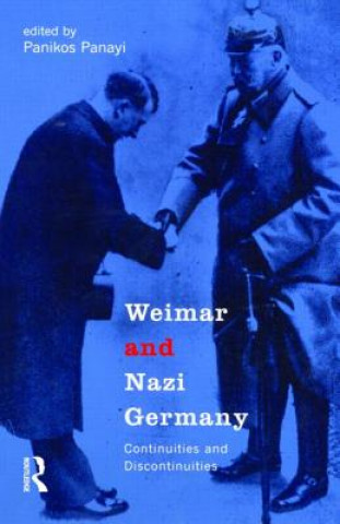 Kniha Weimar and Nazi Germany Panikos Panayi