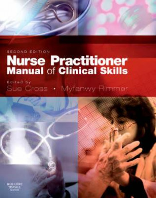 Kniha Nurse Practitioner Manual of Clinical Skills Sue Cross