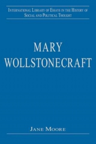 Kniha Mary Wollstonecraft Jane Moore