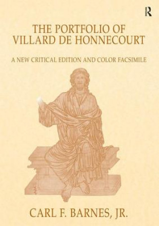 Carte Portfolio of Villard de Honnecourt Carl F Barnes