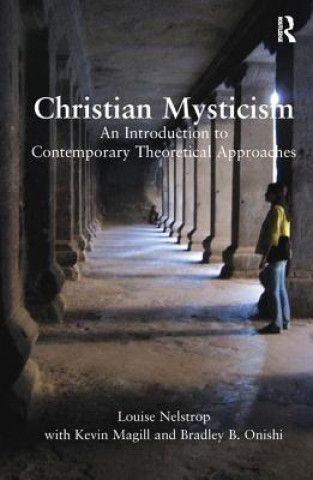 Kniha Christian Mysticism Louise Nelstrop