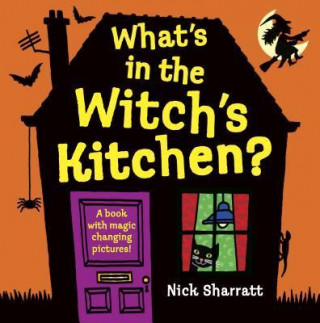 Carte What's in the Witch's Kitchen? Nick Sharratt