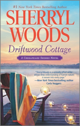 Kniha Driftwood Cottage Sherryl Woods