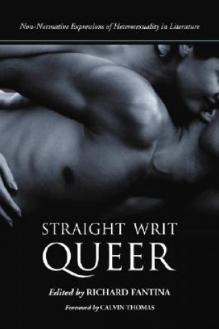 Knjiga Straight Writ Queer Richard Fantina