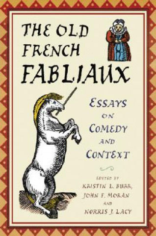 Kniha Old French Fabliaux Kristin L Burr